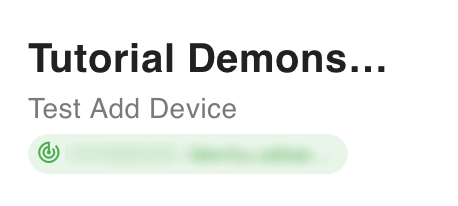 A title section that says Tutorial Demonstration Organisation, cut off at Tutorial Demons..., with the subtitle Test Add Device and a blurred scanner and port name.